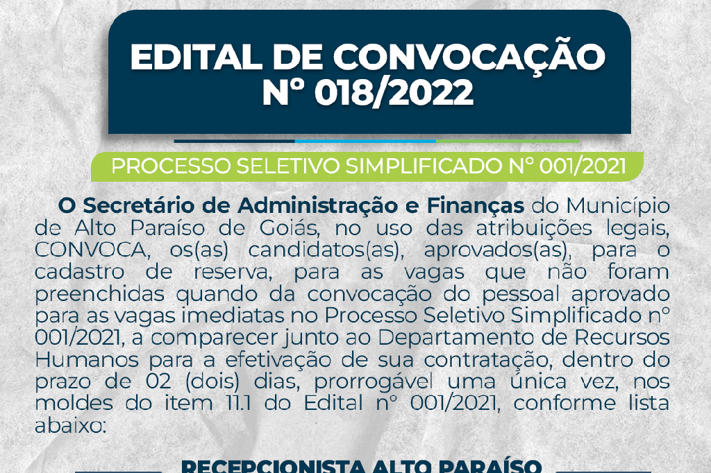 Edital De Convocação Nº 018/2022 PROCESSO SELETIVO SIMPLIFICADO N° 001/2021